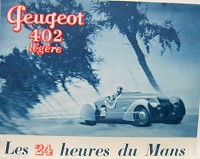 Cliquez ici pour consulter la fiche dtaill de 1938 PEUGEOT 402 LEGERE ET LES DARL'MAT DES 24 HEURES DU MANS DEPLIANT 